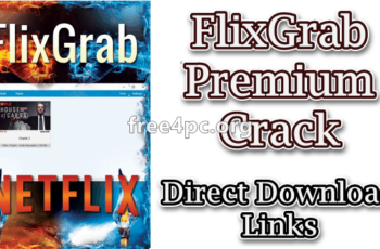 FlixGrab Premium 5.0.12.530 With Crack Free Download [Latest]