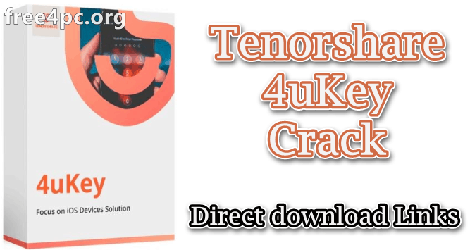 Tenorshare 4uKey Crack